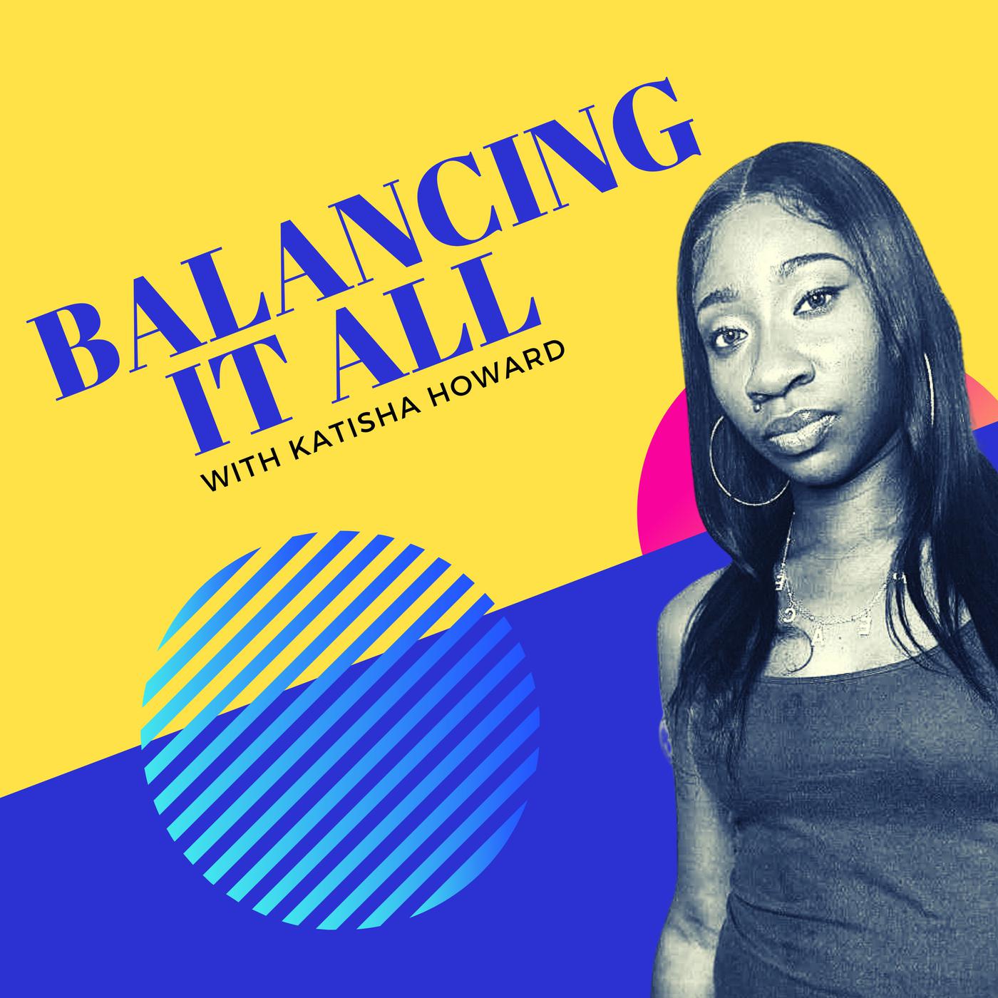 Balancing It All Podcast